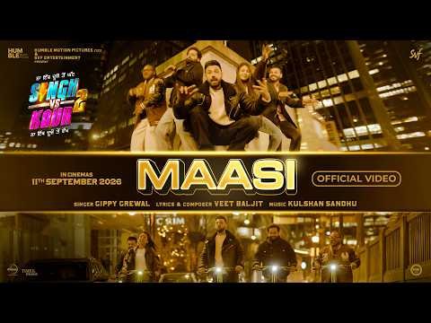 Maasi | Gippy Grewal | Shehnaaz Gill | Singh Vs Kaur 2 | Speed Records