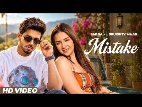 MISTAKE (HD Video) Sabba I Laddi Gill | Punjabi Song 2026 | Latest New Punjabi Song 2026