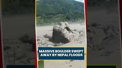 VIRAL VIDEO: Massive Boulder Swept Away By Powerful Nepal Floodwaters | Shocking Visuals #viral