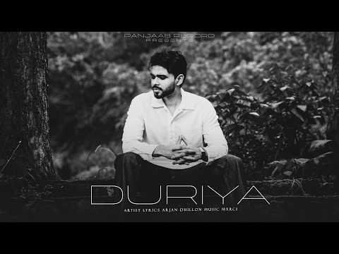 Duriya | Arjan Dhillon | Mxrci | Latest Punjabi Song | Arjan Dhillon New Album Songs