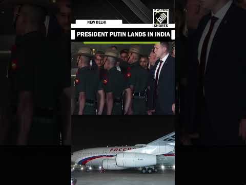 Russian President Vladimir Putin lands in New Delhi to attend India’s BRICS Summit