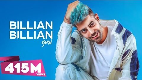 Guri : Billian Billian (Official Video) Sukhe | Satti Dhillon | Punjabi Song | Geet MP3