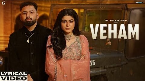 VEHAM (Lyrical Video) Harf Cheema – Gurlez Akhtar – Deep Jandu – Latest Punjabi Songs – Geet MP3