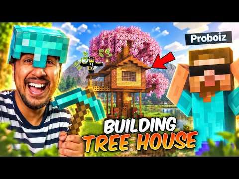 I Made TREE HOUSE in Minecraft DESI SMP With @ProBoiz95