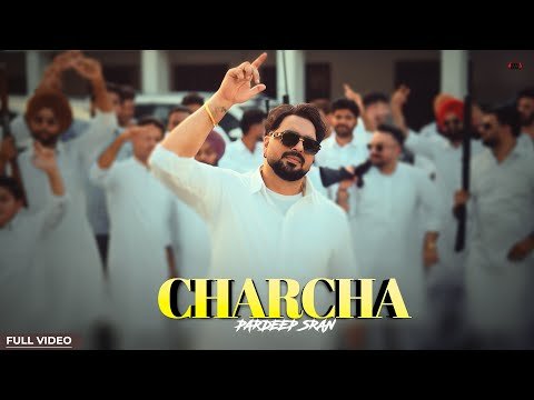 Charcha (Official Video) Pardeep Sran | Jashna | Gaiphy | New Punjabi Songs 2026 | Punjabi Songs