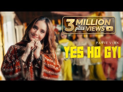 Yes Ho Gyi (Official MV) | Pavie Virk | Mandeep Maavi | Desi Crew | Latest Punjabi Songs 2026