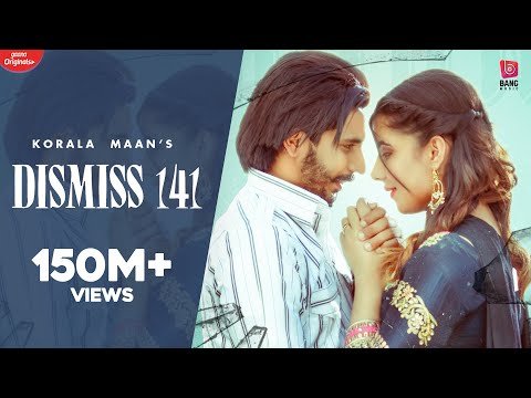 Dismiss 141 (Full Video) Korala Maan | Desi Crew | Punjabi Songs 2020