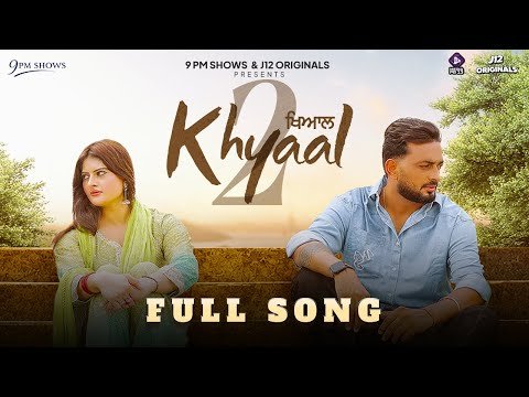 Khyaal 2 ( Official Video ) – Sukh Saab | Sana Khan | New Punjabi Song 2026 |  Punjabi Songs 2026