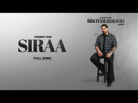 Siraa (Lyrical Video) Pardeep Sran | Ashu Sidhu | New Punjabi Songs 2026 | Punjabi Songs
