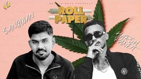 Roll Paper – Harsh Pandt & Sangwan | New Punjabi song 2024 | @BoodleBoyZ