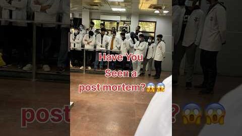 Ever seen a postmortem😱#minivlog #mbbs #students #neetmotivation #yt#viral #neet #college #jee #fun