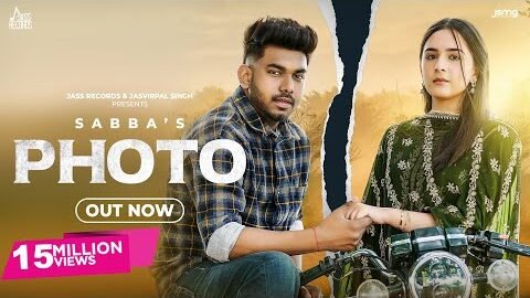 Photo (Official Video) Sabba | Sruisthy Mann | Laddi Gill | Punjabi Songs 2023 | Jass Records