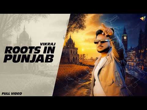 ROOTS IN PUNJAB | VIKRAJ | RATTAN SIDHU MUSIC | HAANS | NEW PUNJABI SONG 2026