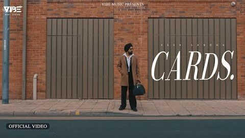 Cards ( Official Video ) Veer Sandhu | Aarohi | Latest Punjabi Song 2026