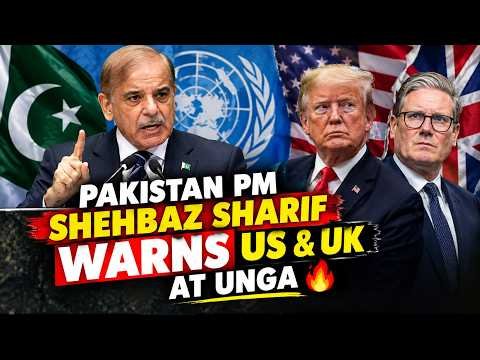 Pakistan PM Shehbaz Sharif Warns US and UK at UNGA 🔥