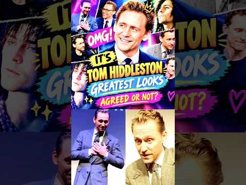 OMG‼️iT’S TOM HIDDLESTON GREATEST LOOKS AGREED OR NOT‼️🥰#shorts #usa #uk #foryou #reels #tom #fyp