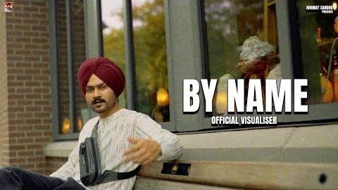 By Name  ( Official Visuals ) Himmat sandhu | Karan Thabal | Preet Hundal | New punjabi Songs 2026