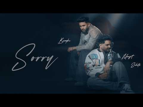 New Punjabi Songs 2026 | Sorry (Official Video) Manjit Sahota Ft Baaghi | Latest Punjabi Songs 2026