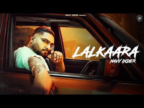 LALKAARA | ( Official Video ) | Navv Inder | New punjabi Songs 2026 | Punjabi Song 2026