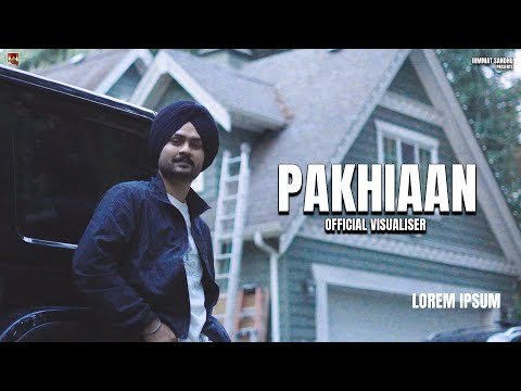 Pakhiaan ( Official Visuals ) Himmat sandhu | Kahlon | Jay B Singh | New punjabi Songs 2026