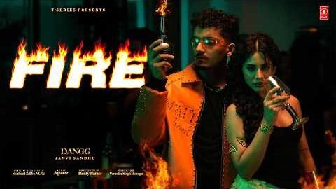 FIRE (Official Video) | DANGG | New Punjabi Song 2026 | Latest Punjabi Songs 2026