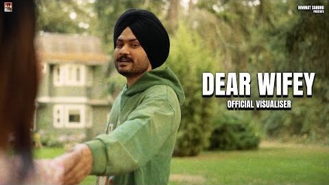 Dear Wifey  ( Official Visuals ) Himmat sandhu | Virk Andaaz | The Future | New punjabi Songs 2026