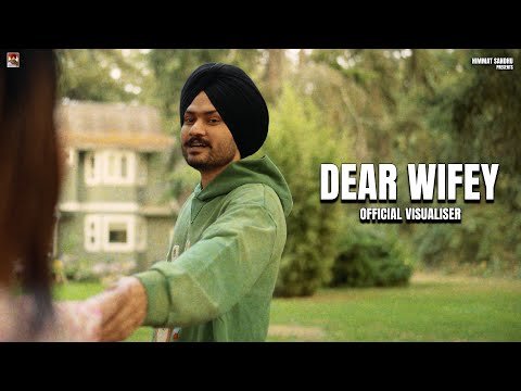 Dear Wifey  ( Official Visuals ) Himmat sandhu | Virk Andaaz | The Future | New punjabi Songs 2026