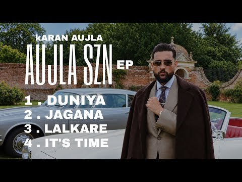 AUJLA SZN 1 (OFFICIAL EP) KARAN AUJLA | MXRCI | Latest Punjabi Songs 2026
