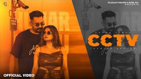 CCTV ( Official Video ) Hunar Sidhu Ft Jasmeen Akhtar | New Punjabi Song 2026