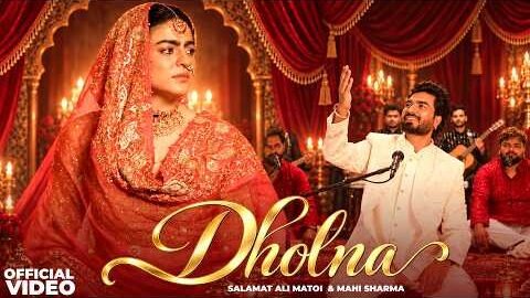 Dholna | Salamat Ali Matoi | Mahi Sharma | New Punjabi Song 2026 | Latest Punjabi Songs 2026