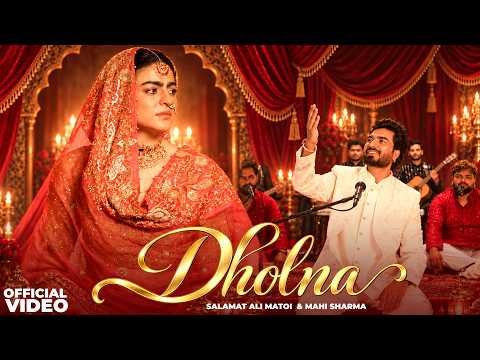 Dholna | Salamat Ali Matoi | Mahi Sharma | New Punjabi Song 2026 | Latest Punjabi Songs 2026
