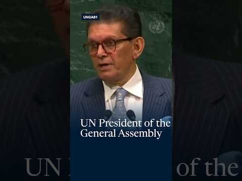 UN President of the General Assembly Addresses United Nations General Debate, 81st Session
