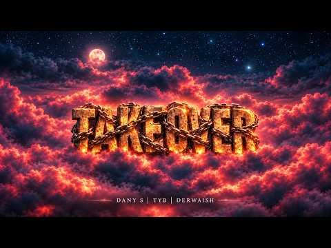 TAKEOVER – Dany S X TYB X Derwaish (Official Visualiser) New Punjabi Songs | 2026