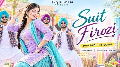🎵Suit Firozi | New Punjabi Dance Song 2026 | Latest Punjabi Hit Song | Panjabi Gaane ISHQ PUNJABI