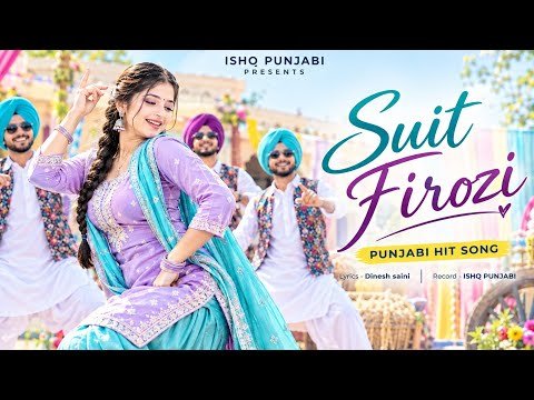 🎵Suit Firozi | New Punjabi Dance Song 2026 | Latest Punjabi Hit Song | Panjabi Gaane ISHQ PUNJABI