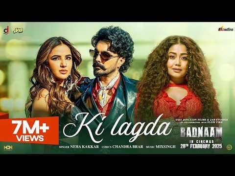 Neha Kakkar : Jayy Randhawa – Ki Lagda(Full Video)- New Punjabi Songs 2025 -Latest Punjabi Song 2025