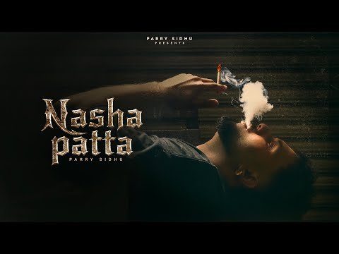 Nasha Patta ( Visual Video ) Parry Sidhu | Chahal Kotra | Noxious | New punjabi Song 2025