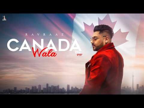 Canada Wala (Official Video) Ravraaz | Ravi Rbs | Dev Kamboj | New Punjabi Song 2026 | Punjabi Song