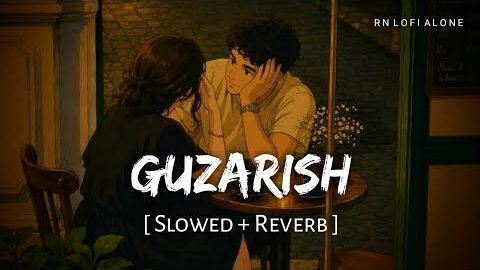 Guzarish – Lofi (Slowed + Reverb) | Satinder Sartaaj | New Punjabi Song | RN Lofi Alone