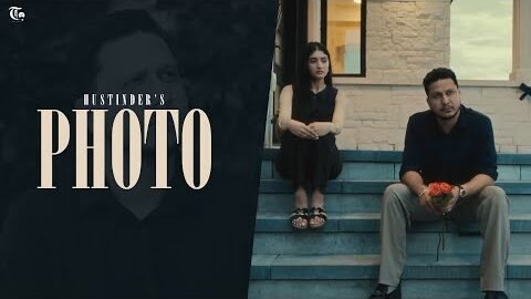 Photo (Official Video) Hustinder | Jagdeep Sangala | Deol Harman | Untamed | Latest Punjabi Song