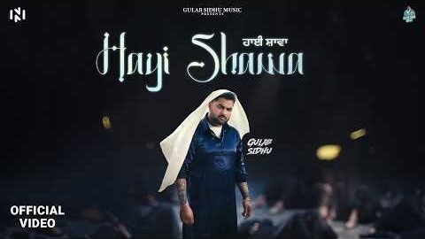 Hayi Shawa (Official Music Video) | Gulab Sidhu | Punjabi Song 2026