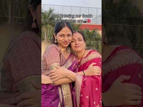 POV : Maa & me understood the South Indian aesthetic 🌸 | #desi #shrots #southindian #trending