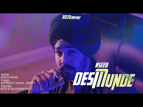 NseeB – Munde Desi (Official Music Video) | Latest Punjabi Songs 2020 | New Punjabi Song 2020