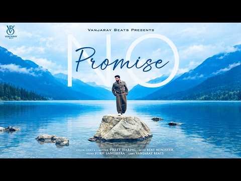 No Promise (Official Song): Preet Harpal | Beat Minister| New Punjabi Song 2026| New Punjabi Song