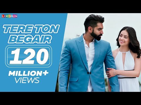 Tere Ton Begair (Full Song) Parmish Verma | Manjit Sahota | Rocky Mental | Latest Punjabi Songs