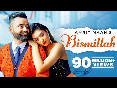 AMRIT MAAN : Bismillah | Dr Zeus | Tehzeeb Hafi | New Punjabi Songs 2021 | Latest Punjabi Songs 2021