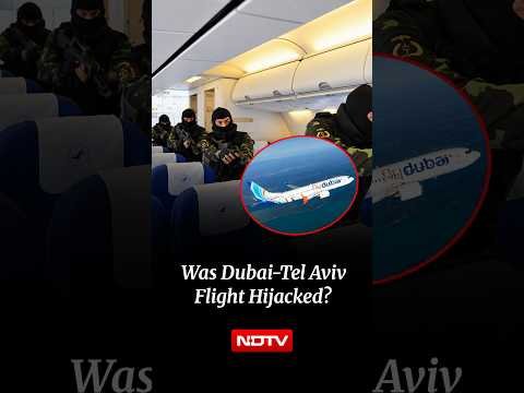 Dubai-Tel Aviv Flight Diverted, Lands In Saudi Arabia Amid Hijack Scare
