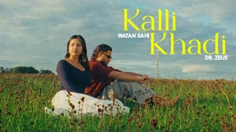 Kalli Khadi ( Music Video ) Watan Sahi – Dr Zeus – K Million Music – New Punjabi Song