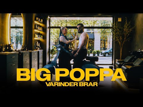 Varinder Brar- Big Poppa( Official music video) | Latest punjabi songs 2026 | New Punjabi song 2026