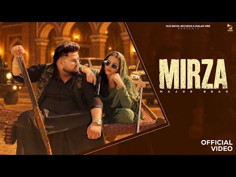 Mirza: Major Brar Ft.Ashu Twinkle (Official Video)New Punjabi & Haryanvi Song 2026|Old Skool Records